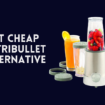 best cheap nutribullet alternative