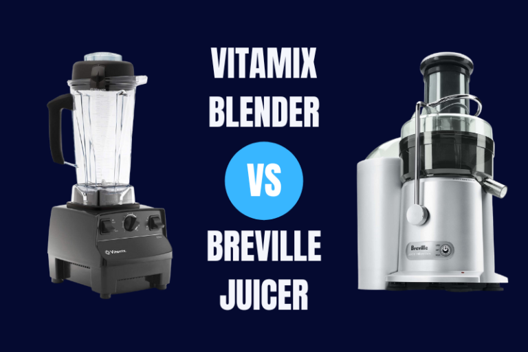 Vitamix blender vs Breville juicer